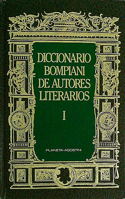 Diccionario Bompiani de autores literarios I 