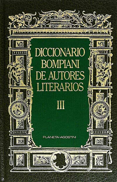 Diccionario Bompiani de Autores Literarios III