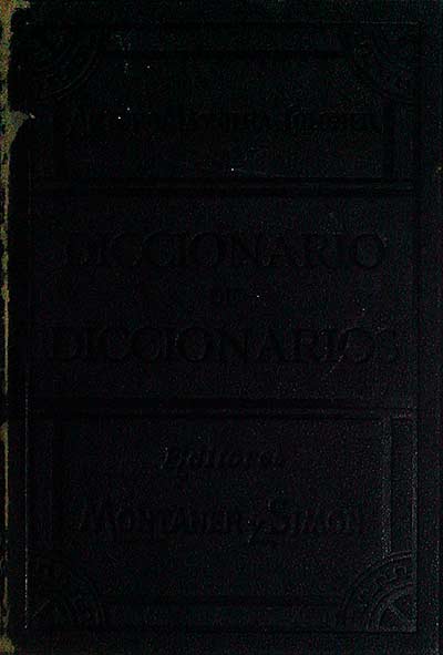 Diccionario de Diccionarios. Tomo II