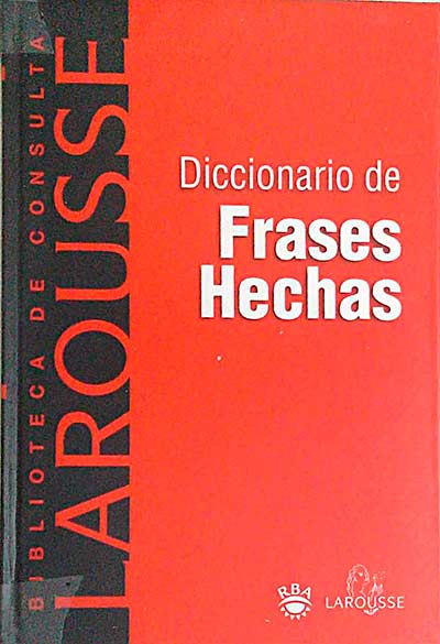 Diccionario de Frases hechas