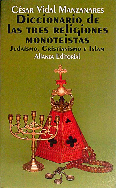 Diccionario de las tres religiones monoteistas