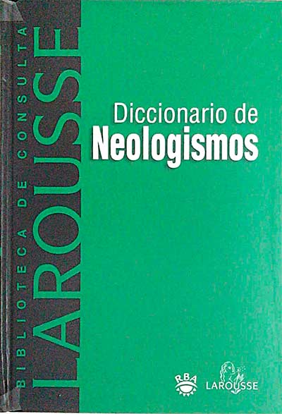 Diccionario de Neologismos