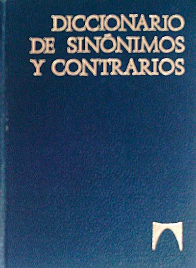 Diccionario de sinónimos y contrarios