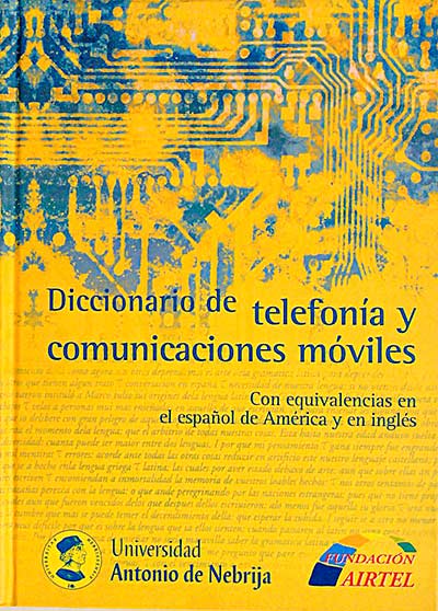 Diccionario de telefonía y comunicaciones móviles 