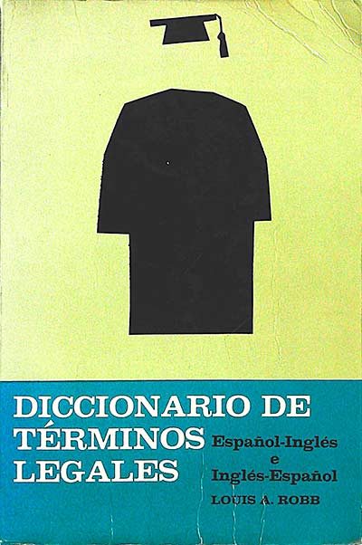 Diccionario de términos legales: español-inglés / inglés-español