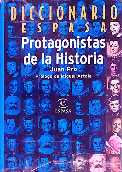 Diccionario Espasa. Protagonistas de la Historia