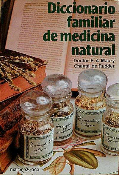 Diccionario familiar de medicina natural