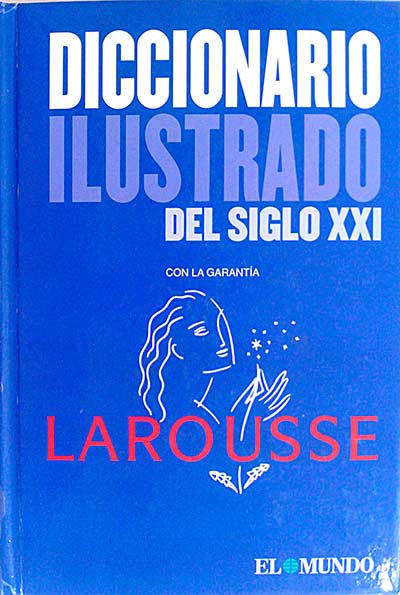 Diccionario ilustrado del siglo XXI