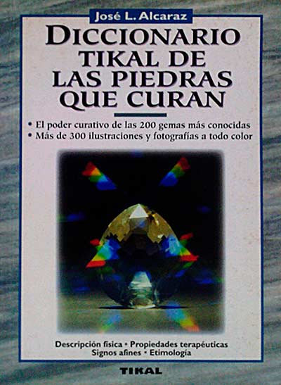 Diccionario Tikal de las piedras que curan