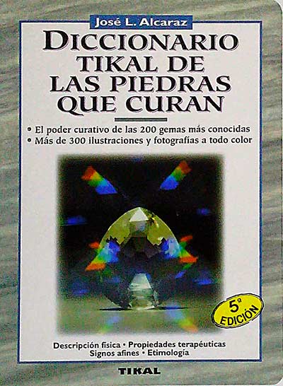 Diccionario Tikal de las piedras que curan