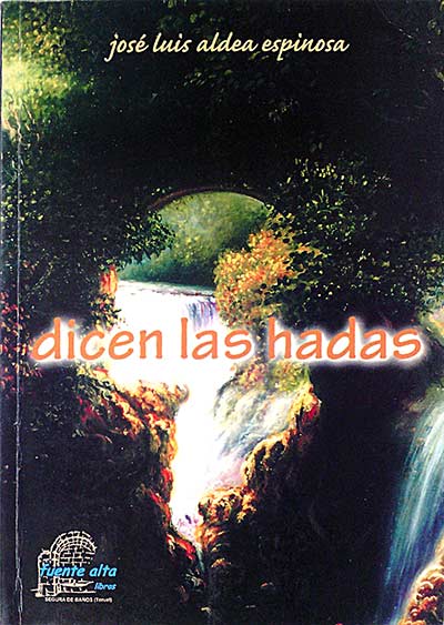 Dicen las hadas