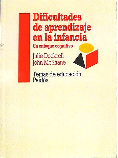 Dificultades de aprendizaje en la infancia: un enfoque cognitivo