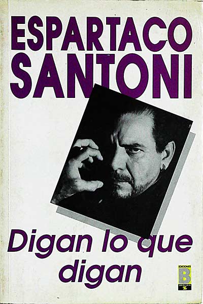 Digan lo que digan