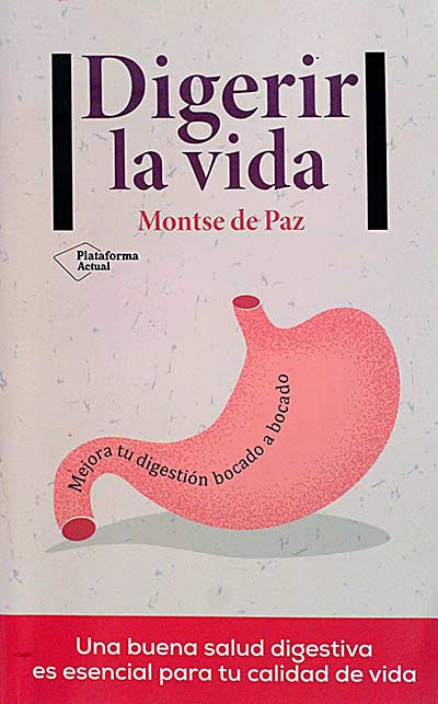 Digerir la vida