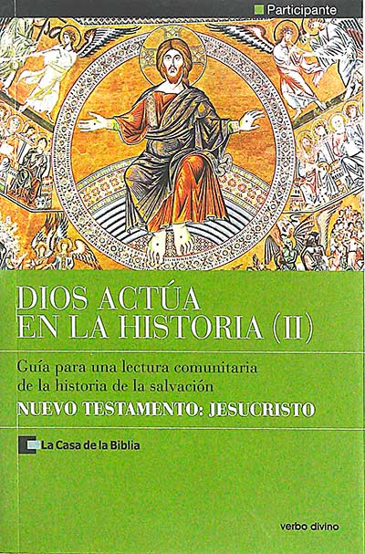 Dios actúa en la historia II