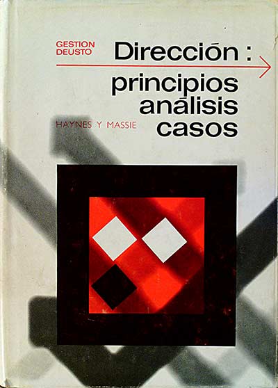 Dirección: principios, análisis y casos