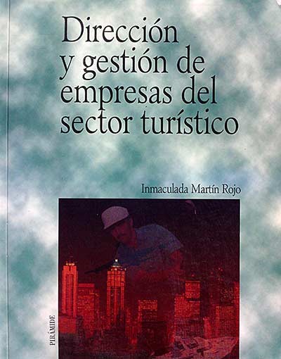 Dirección y gestión de empresas de sector turístico