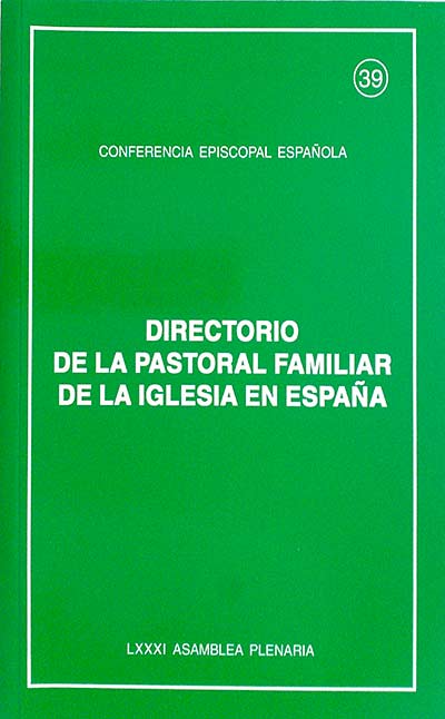Directorio de la pastoral familiar de la iglesia de España