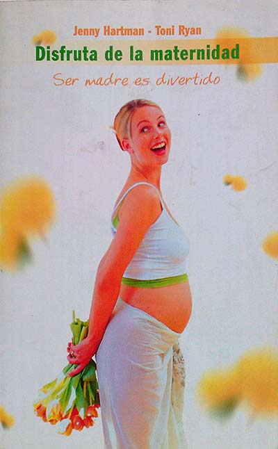 Disfruta de la maternidad