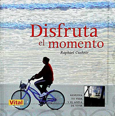 Disfruta el momento