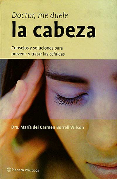 Doctor, me duele la cabeza