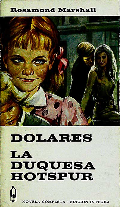 Dolares la duquesa Hotspur