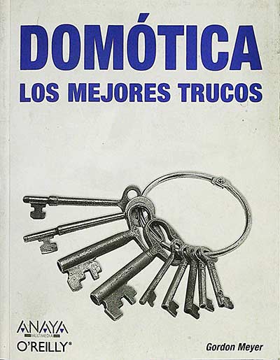 Domótica. Los mejores trucos