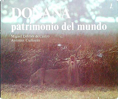 Doñana. Patrimonio del mundo