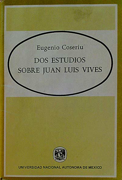 Dos estudios sobre Juan Luis Vives