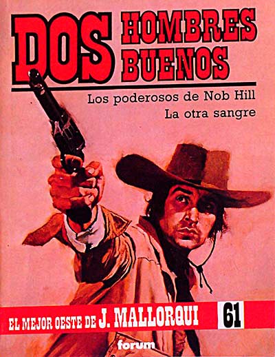 Dos hombres buenos: Los poderosos de Nob Hill. La otra sangre
