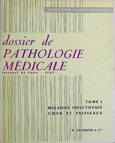 Dossier de Pathologie Médicale Tomo I