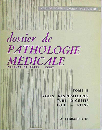 Dossier de Pathologie Médicale Tomo II