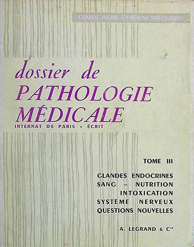 Dossier de Pathologie Médicale Tomo III