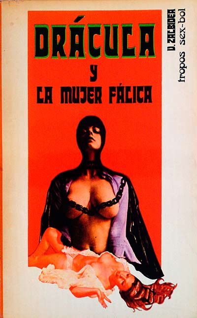 DRÁCULA Y LA MUJER FÁLICA