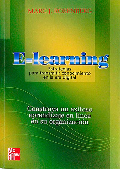 E-learning. Estrategias para transmitir conocimiento en la era digital