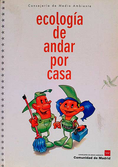 Ecología de andar por casa