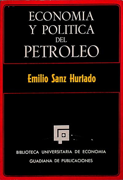 Economía y política del petróleo 