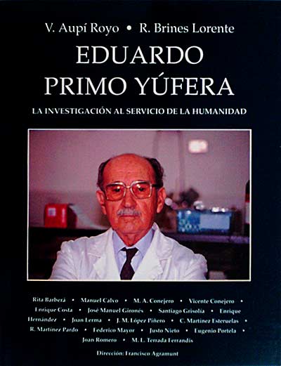 Eduardo Primo Yúfera. La investigación al servicio de la humanidad 