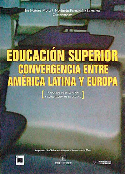 Educación superior. Convergencia entre América Latina y Europa
