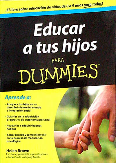 Educar a tus hijos para Dummies