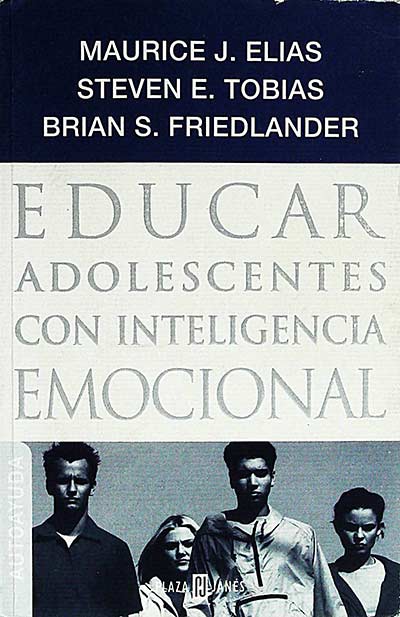 Educar adolescentes con inteligencia emocional