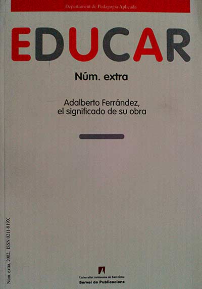 Educar. Núm. extra: Adalberto Ferrández, el significado de su obra