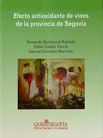 Efecto antioxidante de vinos en la provincia de Segovia