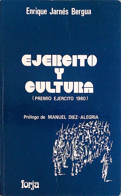 Ejercito y cultura