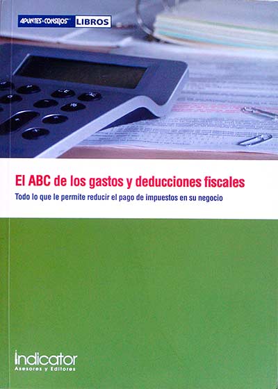 El ABC de los gastos y deducciones fiscales