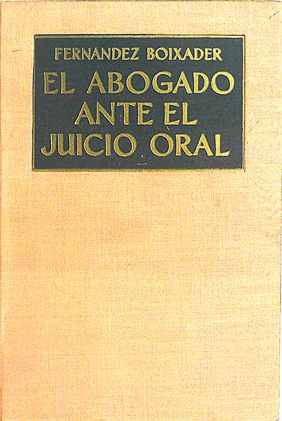 El abogado ante el juicio oral