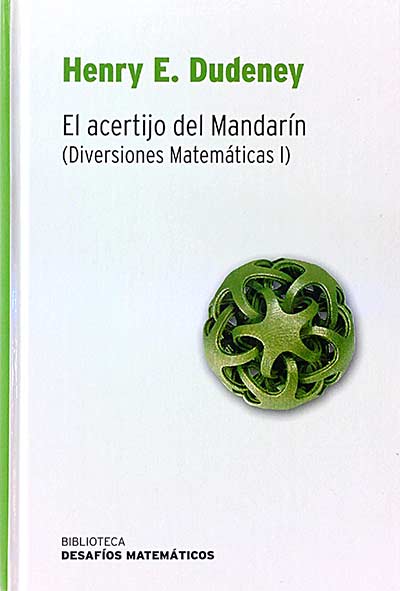 El acertijo del Mandarín (Diversiones Matemáticas I)