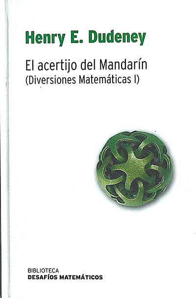 El acertijo del Mandarín (Diversiones Matemáticas I)