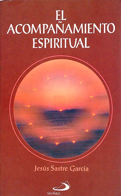 EL ACOMPAÑAMIENTO ESPIRITUAL