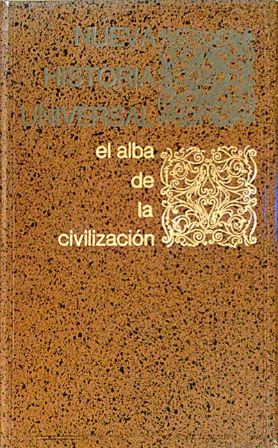 El alba de la civilización I : el despertar de los pueblos